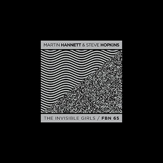 Hannett + Hopkins - The Invisible Girls [FBN 65 CD]